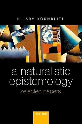 A Naturalistic Epistemology