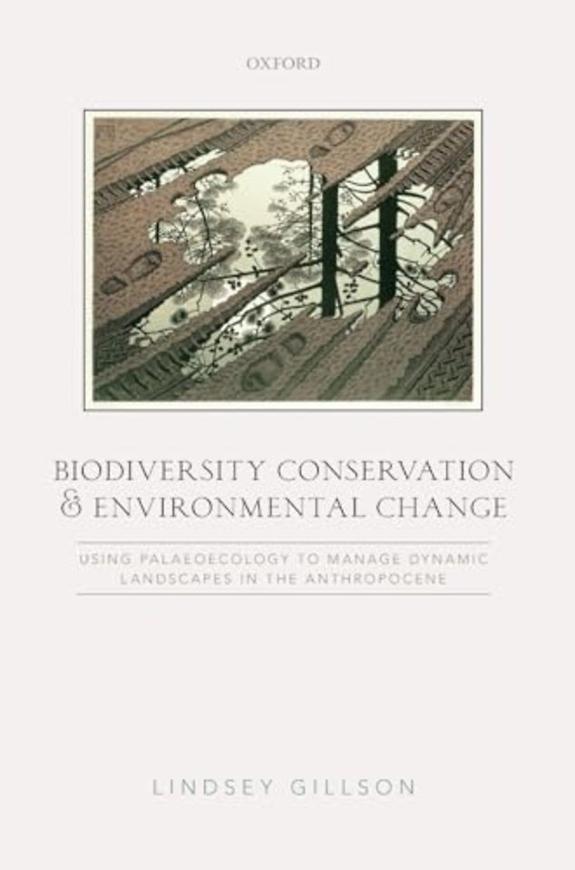 Biodiversity Conservation and Environmental Change