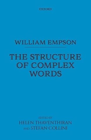 William Empson: The Structure of Complex Words