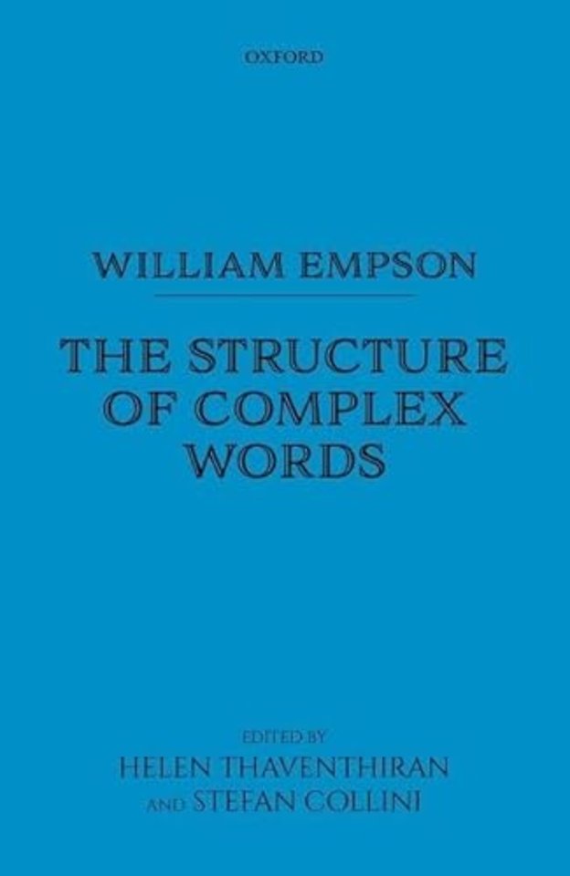 William Empson: The Structure of Complex Words