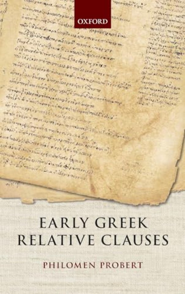 Early Greek Relative Clauses