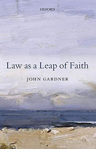 Law as a Leap of Faith