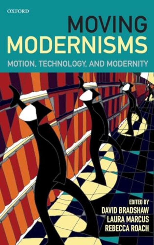Moving Modernisms