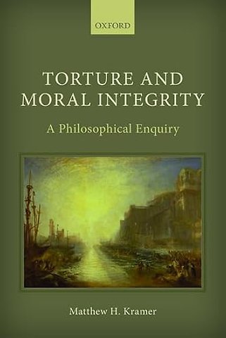 Torture and Moral Integrity