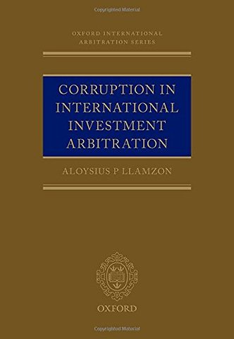 Corruption in International Investment Arbitration