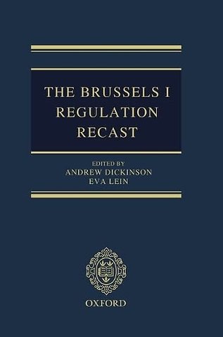 The Brussels I Regulation Recast