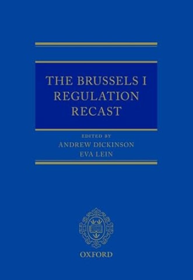 The Brussels I Regulation Recast