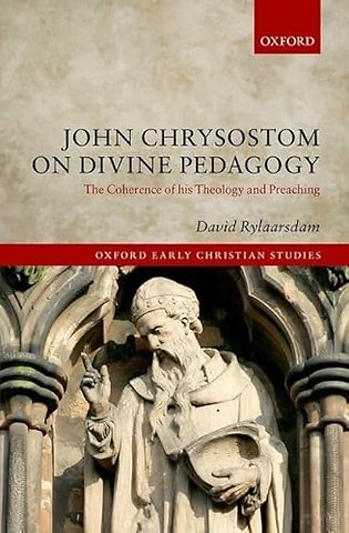 John Chrysostom on Divine Pedagogy