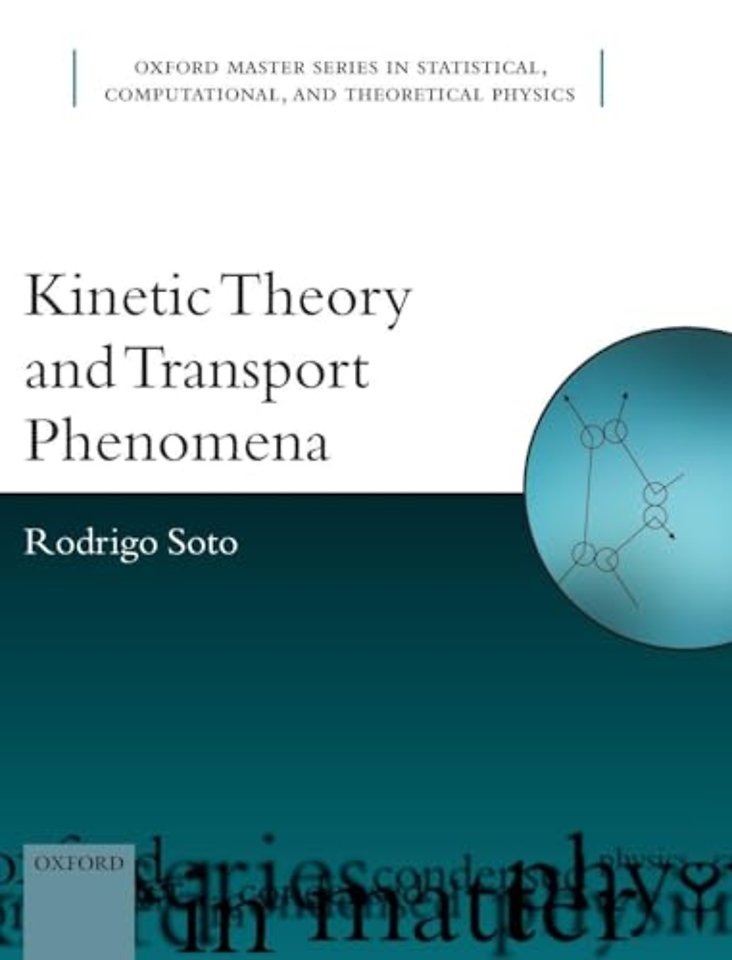 Kinetic Theory and Transport Phenomena
