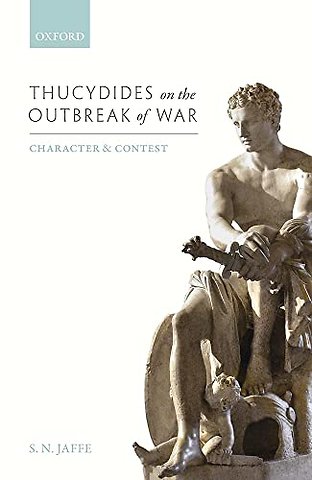Thucydides on the Outbreak of War