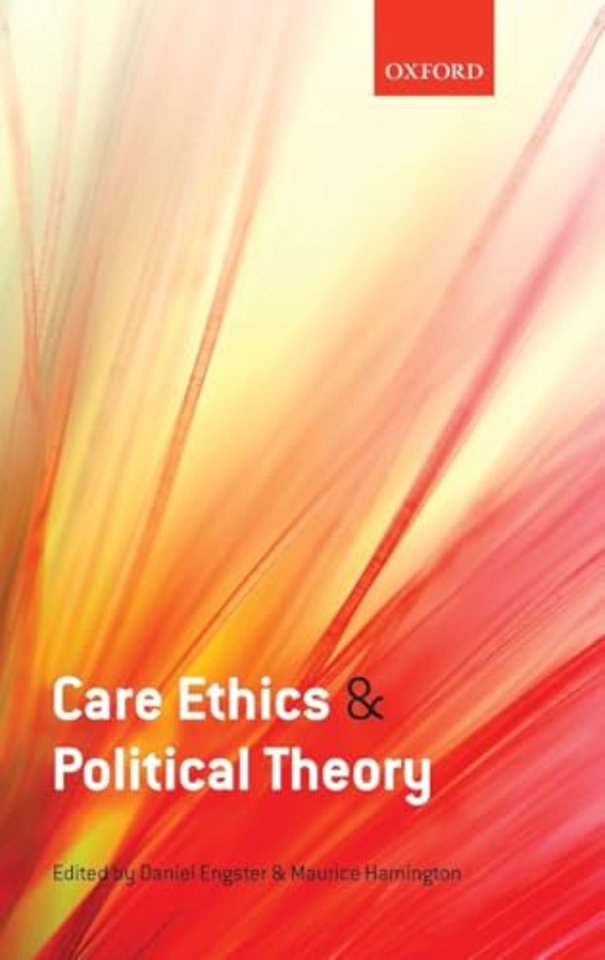 Care Ethics and Political Theory