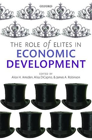 The Role of Elites in Economic Development
