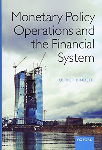 Monetary Policy Operations and the Financial System