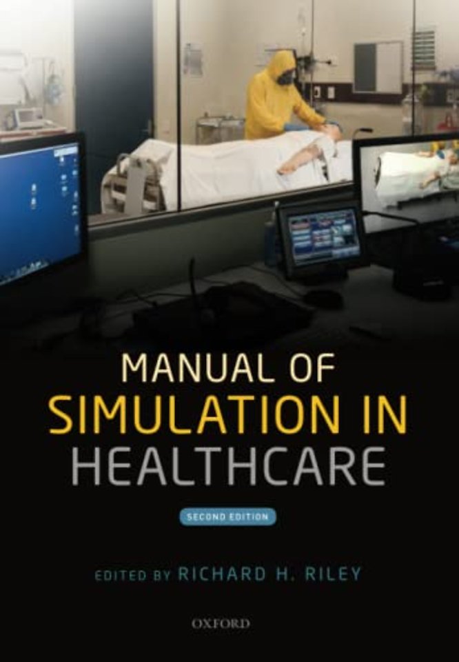 Manual of Simulation in Healthcare