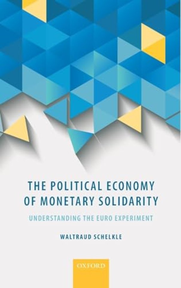 The Political Economy of Monetary Solidarity