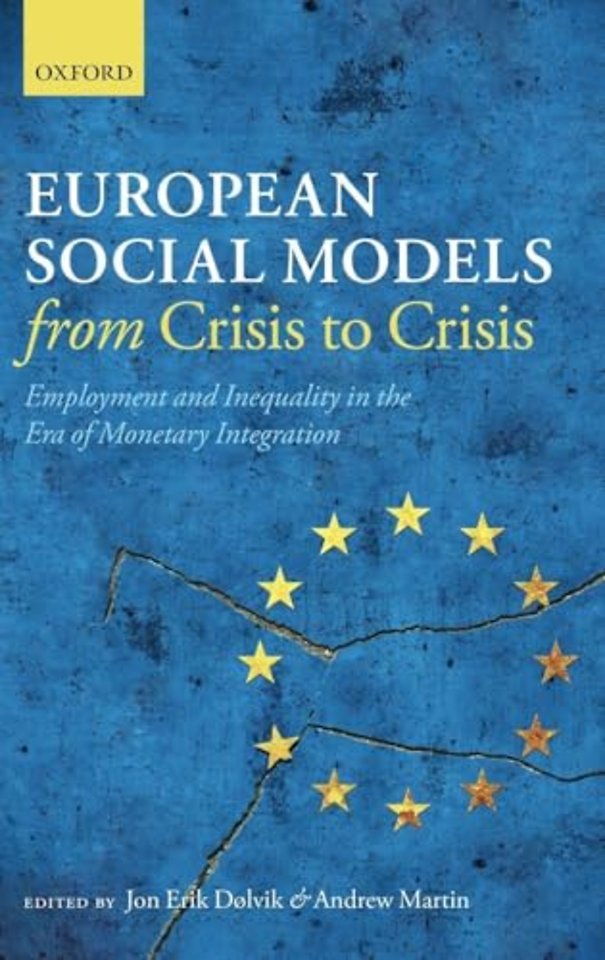 European Social Models From Crisis to Crisis: