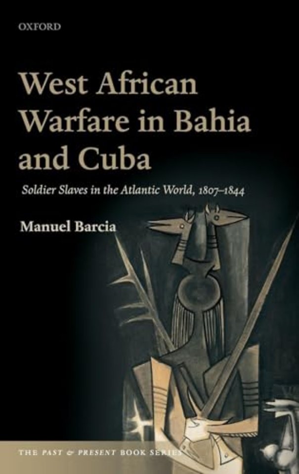 West African Warfare in Bahia and Cuba
