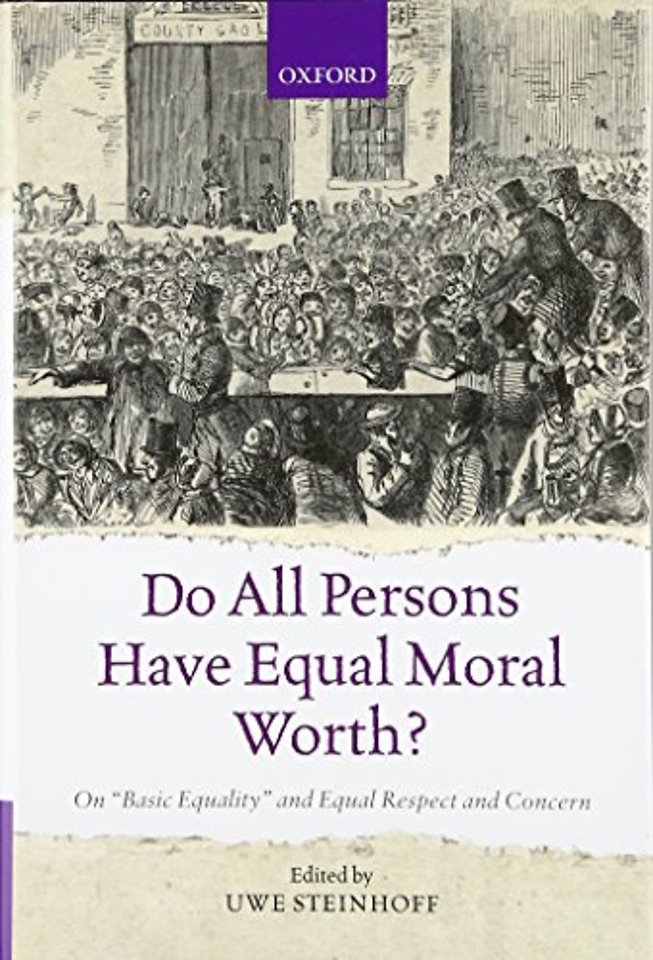 Do All Persons Have Equal Moral Worth?