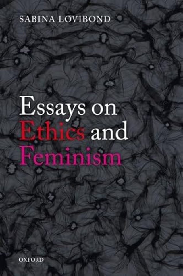 Essays on Ethics and Feminism