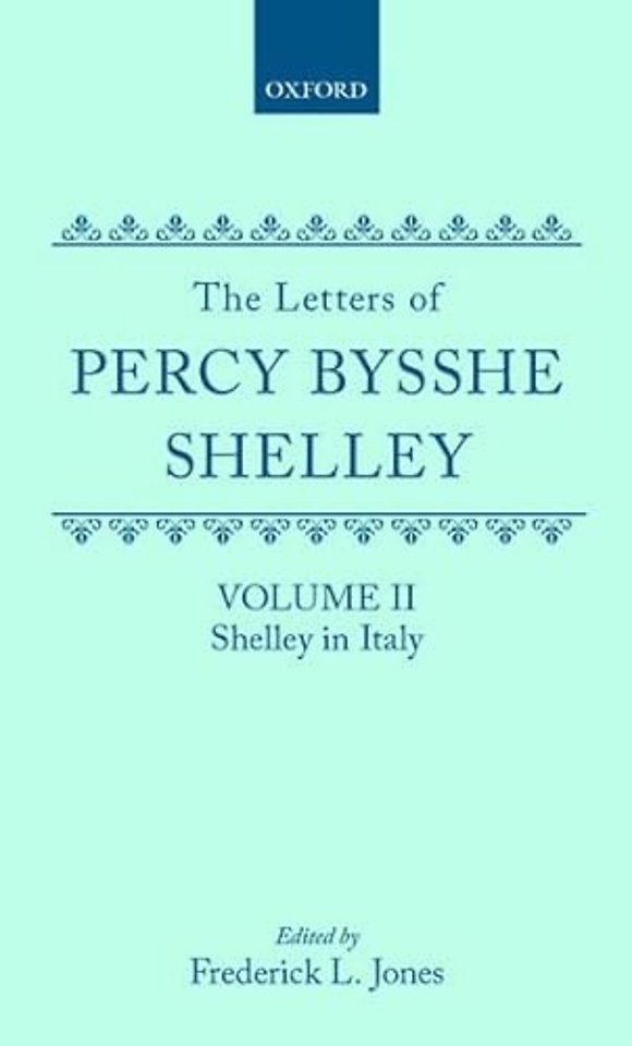 The Letters of Percy Bysshe Shelley