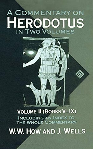 A Commentary on Herodotus: Volume II: Books V-IX
