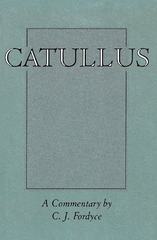 Catullus: A Commentary