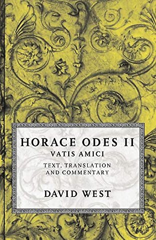 Horace: Odes II: Vatis Amici