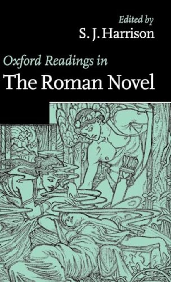 Oxford Readings in the Roman Novel