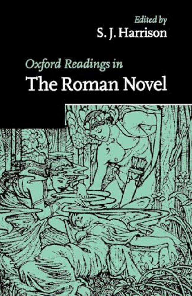 Oxford Readings in the Roman Novel