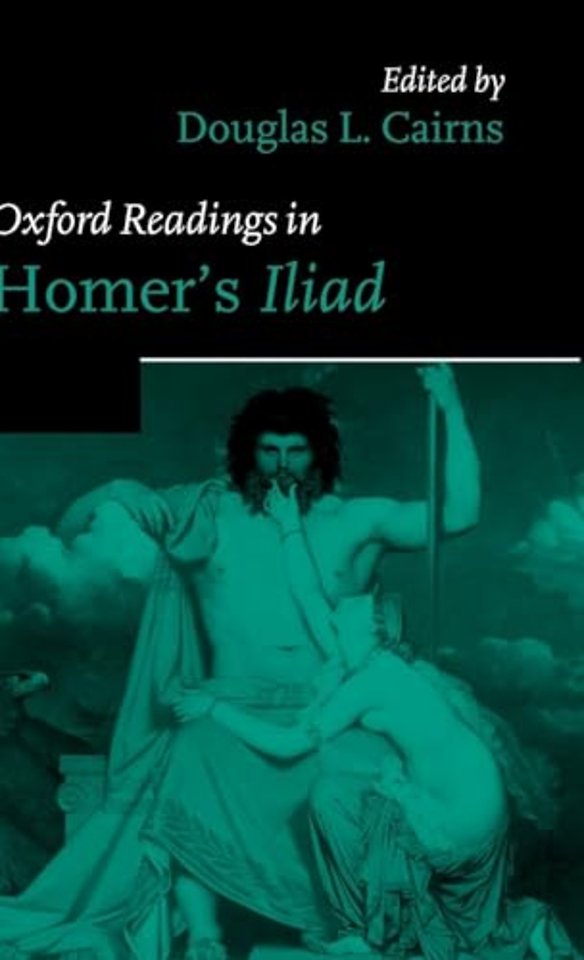 Oxford Readings in Homer's Iiad