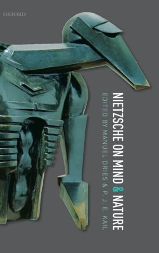 Nietzsche on Mind and Nature