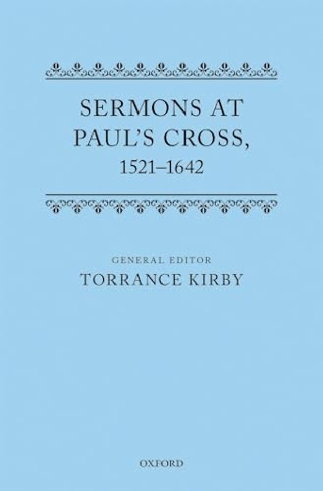 Sermons at Paul's Cross, 1521-1642