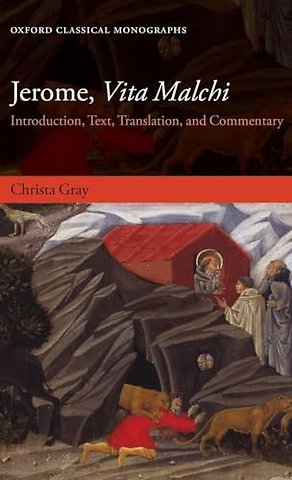 Jerome, Vita Malchi