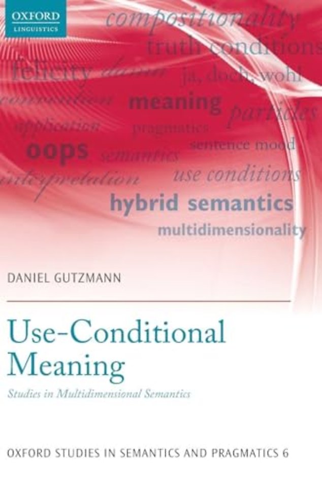 Use-Conditional Meaning