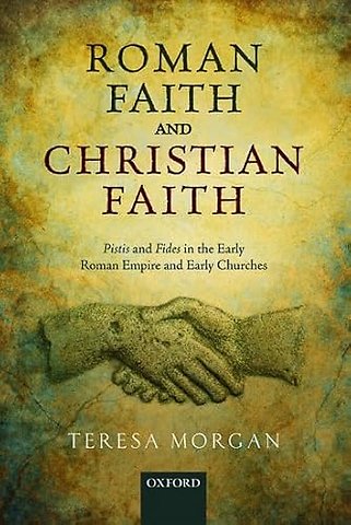 Roman Faith and Christian Faith