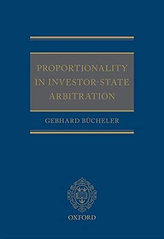 Proportionality in Investor-State Arbitration