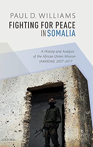 Fighting for Peace in Somalia