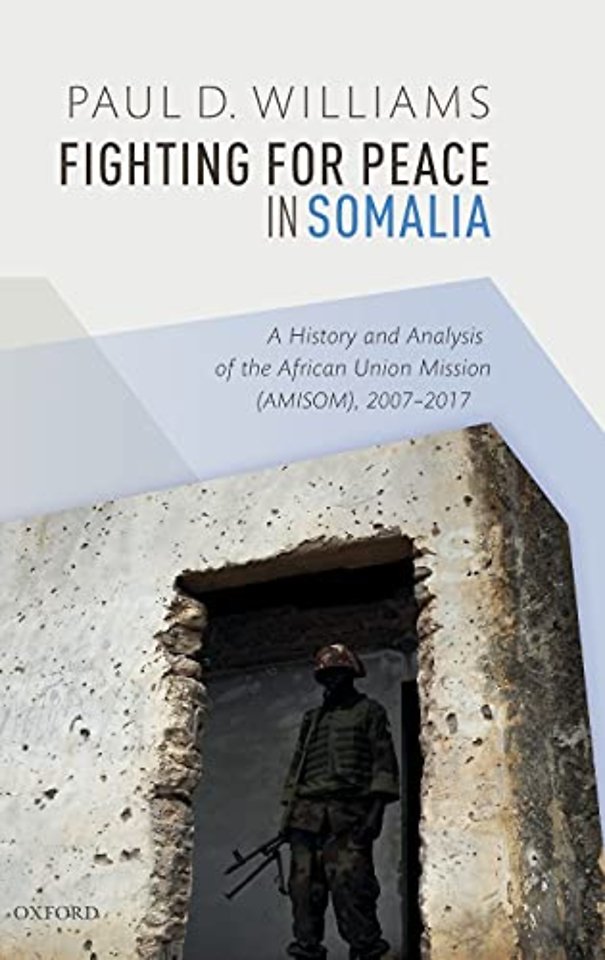 Fighting for Peace in Somalia