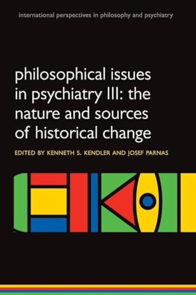 Philosophical issues in psychiatry III