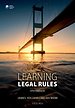 Learning Legal Rules Learning Legal Rules