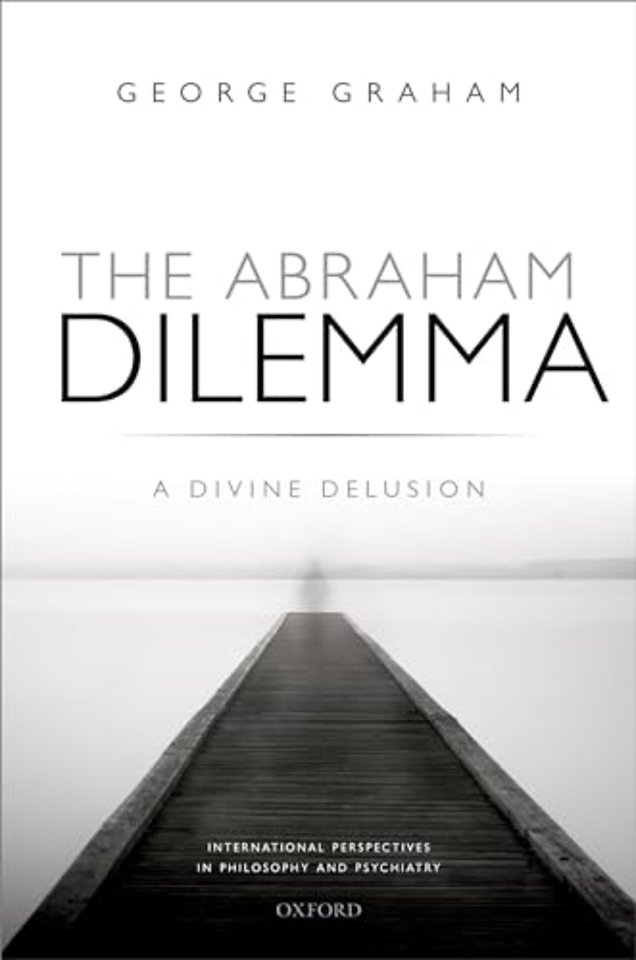 The Abraham Dilemma