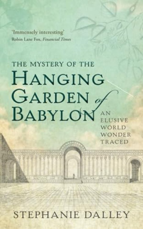 The Mystery of the Hanging Garden of Babylon