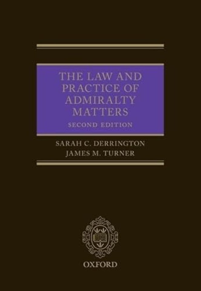 The Law and Practice of Admiralty Matters