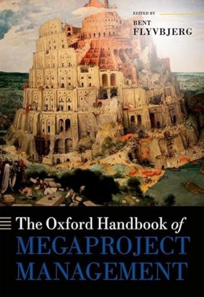 The Oxford Handbook of Megaproject Management