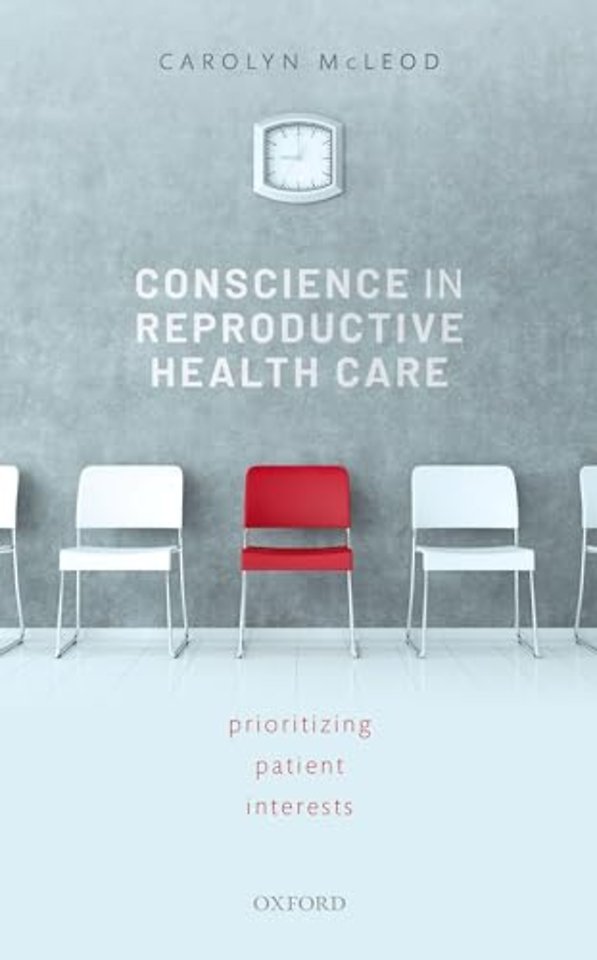 Conscience in Reproductive Health Care