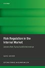 Risk Regulation in the Internal Market Risk Regulation in the Internal Market