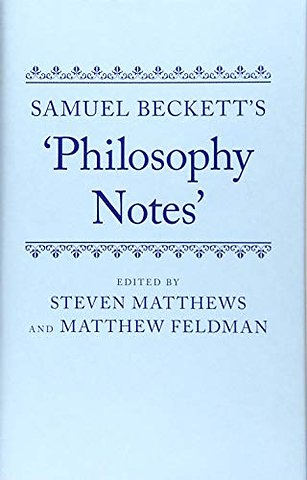 Samuel Beckett's 'Philosophy Notes'