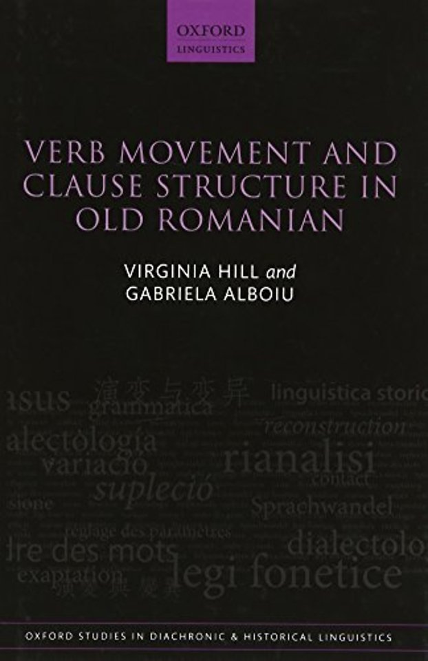Verb Movement and Clause Structure in Old Romanian