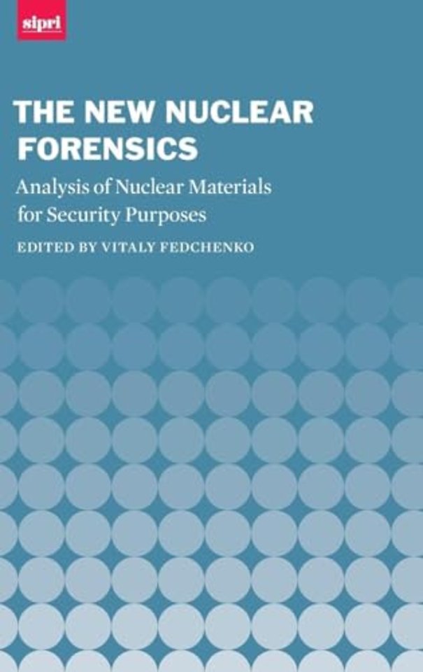 The New Nuclear Forensics