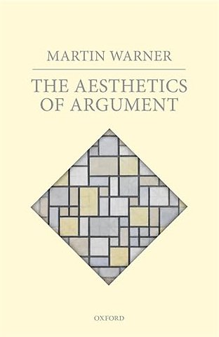 The Aesthetics of Argument